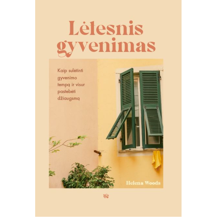 Lėtesnis gyvenimas